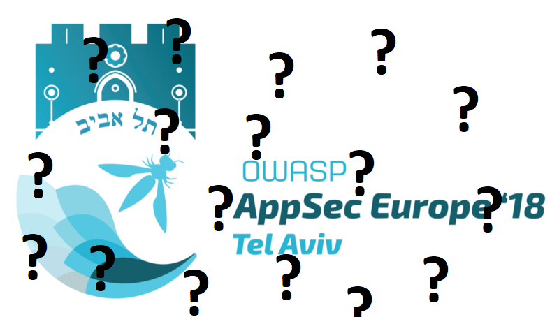 AppSecEU 2018 – UNOFFICIAL  Frequently asked questions