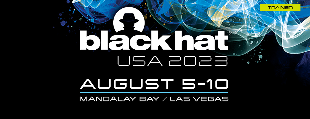 Five Black Hat USA courses that caught my eye, (#5 won’t shock you at all!)
